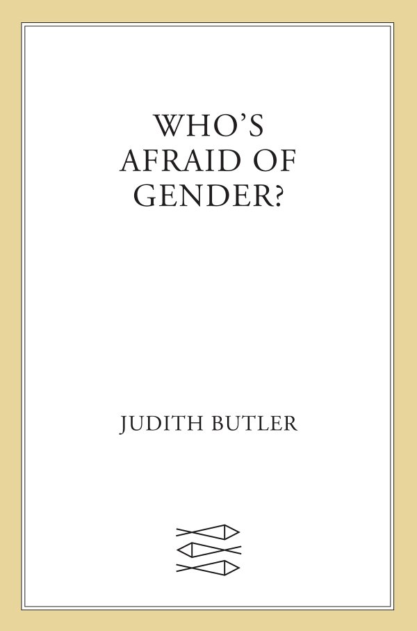 Who's Afraid of Gender?