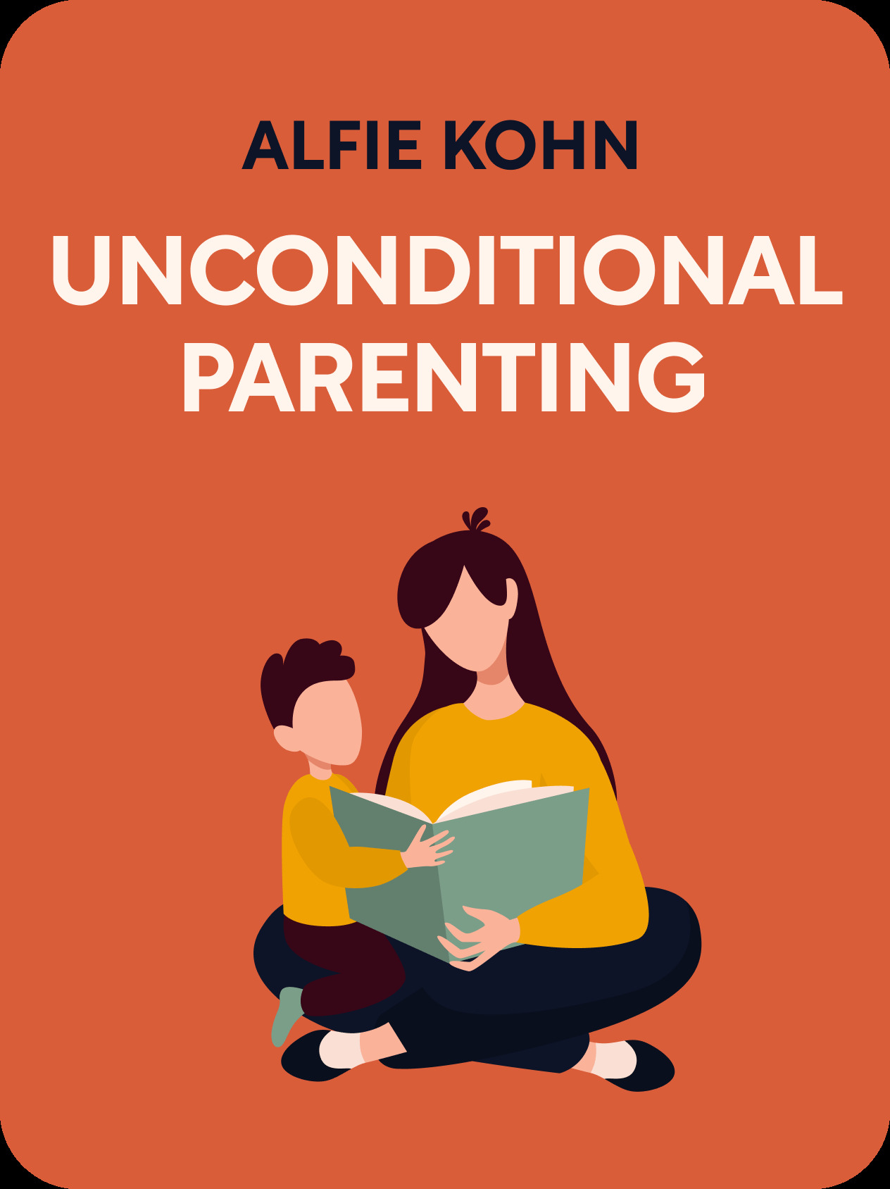 Unconditional Parenting